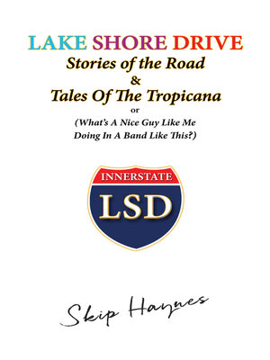 cover image of Lake Shore Drive: Stories of the Road and Tales of the Tropicana